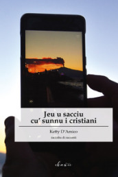 Jeu u sacciu cu  sunnu i cristiani