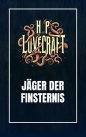 Jäger der Finsternis