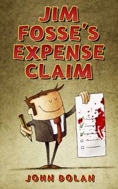 Jim Fosse s Expense Claim