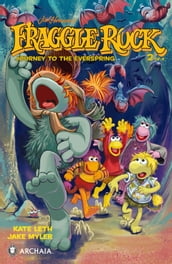 Jim Henson s Fraggle Rock: Journey to the Everspring #2