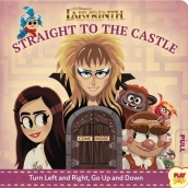 Jim Henson s Labyrinth: Straight to the Castle