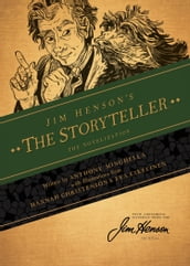 Jim Henson s The Storyteller: The Novelization