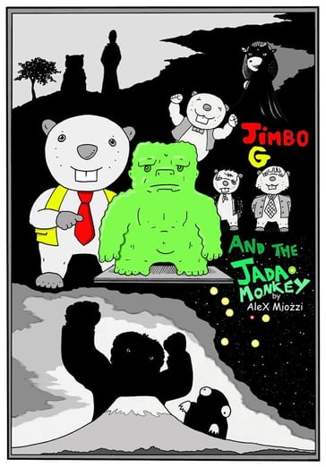 Jimbo G. and the Jada Monkey - Alex Miozzi