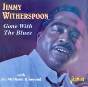 Jimmy witherspoon-gone with the blues -