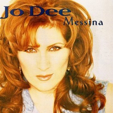 Jo dee messina - JO DEE MESSINA