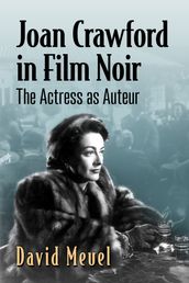 Joan Crawford in Film Noir