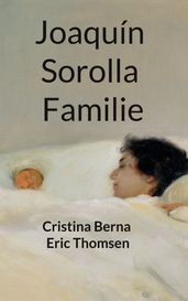 Joaquín Sorolla Familie