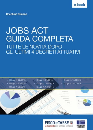 Jobs Act: Guida Completa - Rocchina Staiano