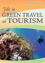 Jobs in Green Travel and Tourism