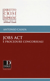 Jobs act e procedure concorsuali