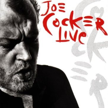 Joe cocker live - Joe Cocker