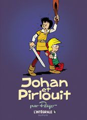 Johan et Pirlouit - L Intégrale - Tome 4
