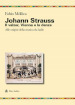 Johann Srauss. Il valzer, Vienna e la danza. Alle origini della musica da ballo