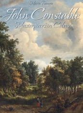 John Constable: Masterpieces in Colour
