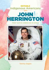 John Herrington: First Native American in Space