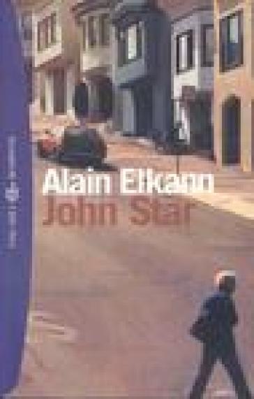 John Star - Alain Elkann