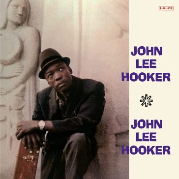 John lee hooker the galaxy album (180 gr - John Lee Hooker