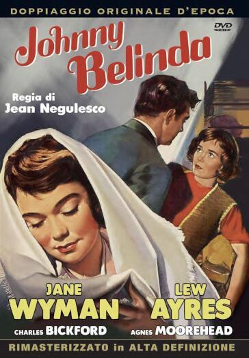 Johnny Belinda - Jean Negulesco