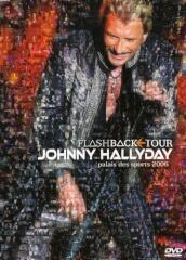 Johnny Hallyday - Flashback Tour Palais Des Sport 2006