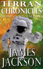 Johnny s Jaunt (Terran Chronicles)