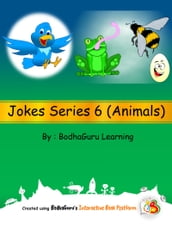 Jokes Series 6 (Animals)
