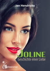 Joline Geschichte einer Liebe