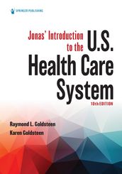 Jonas  Introduction to the U.S. Health Care System