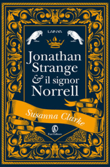 Jonathan Strange & il Signor Norrell - Susanna Clarke