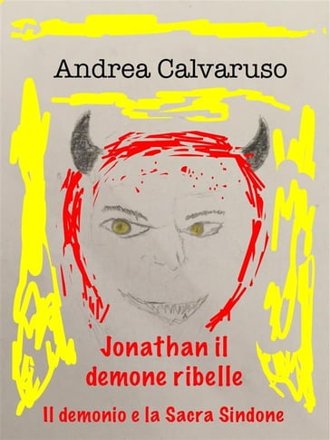 Jonathan il demone ribelle - Andrea Calvaruso