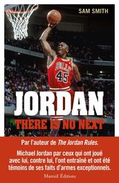 Jordan there is no next