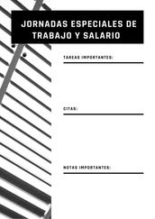 Jornadas especiales de trabajo y salario