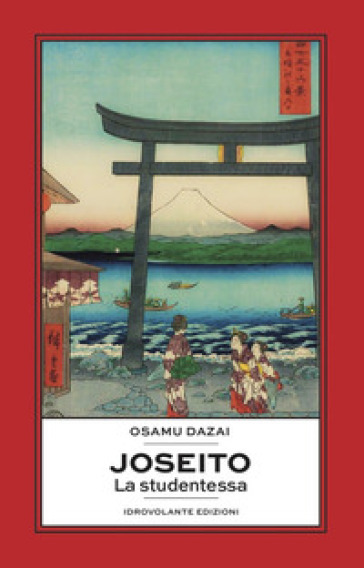 Joseito. La studentessa - Osamu Dazai