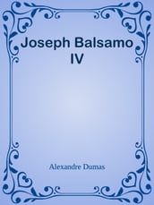 Joseph Balsamo IV