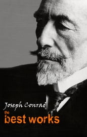 Joseph Conrad: The Best Works
