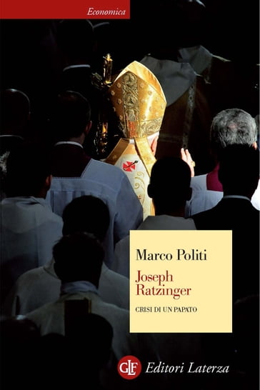 Joseph Ratzinger - Marco Politi - Stefano Rodotà