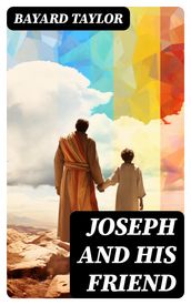 Joseph and His Friend