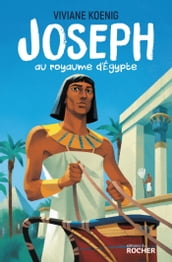 Joseph au royaume d Egypte