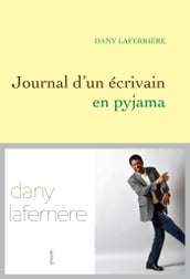 Journal d un écrivain en pyjama