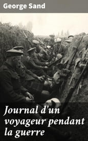 Journal d un voyageur pendant la guerre
