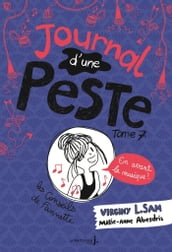 Journal d une peste - tome 7 En avant la musique !