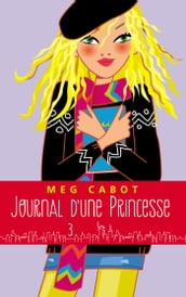 Journal d une princesse - Tome 3 - Un amoureux pour Mia