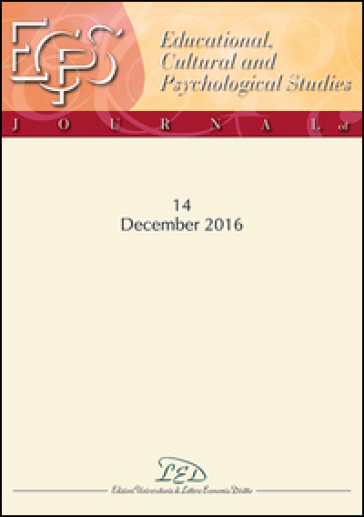 Journal of educational, cultural and psychological studies (ECPS Journal). Ediz. italiana e inglese (2016). 14.