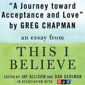A Journey Toward Acceptance and Love