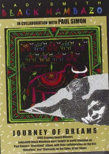Journey of dreams - Ladysmith Black Mambazo