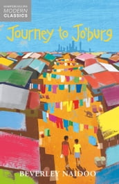 Journey to Jo Burg (HarperCollins Children s Modern Classics)