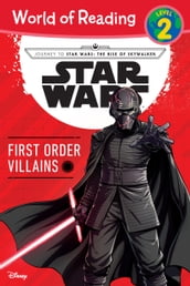 Journey to Star Wars: The Rise of Skywalker: First Order Villains