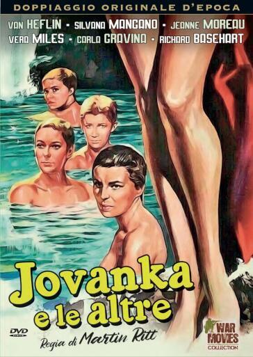 Jovanka E Le Altre - Martin Ritt