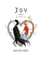 Joy. Ediz. italiana. 1: Joy the bitter