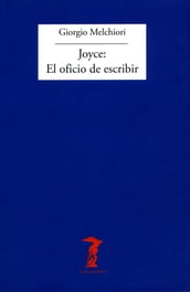 Joyce: El oficio de escribir