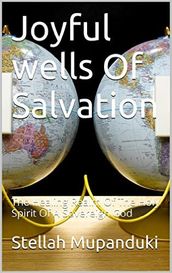 Joyful Wells Of Salvation